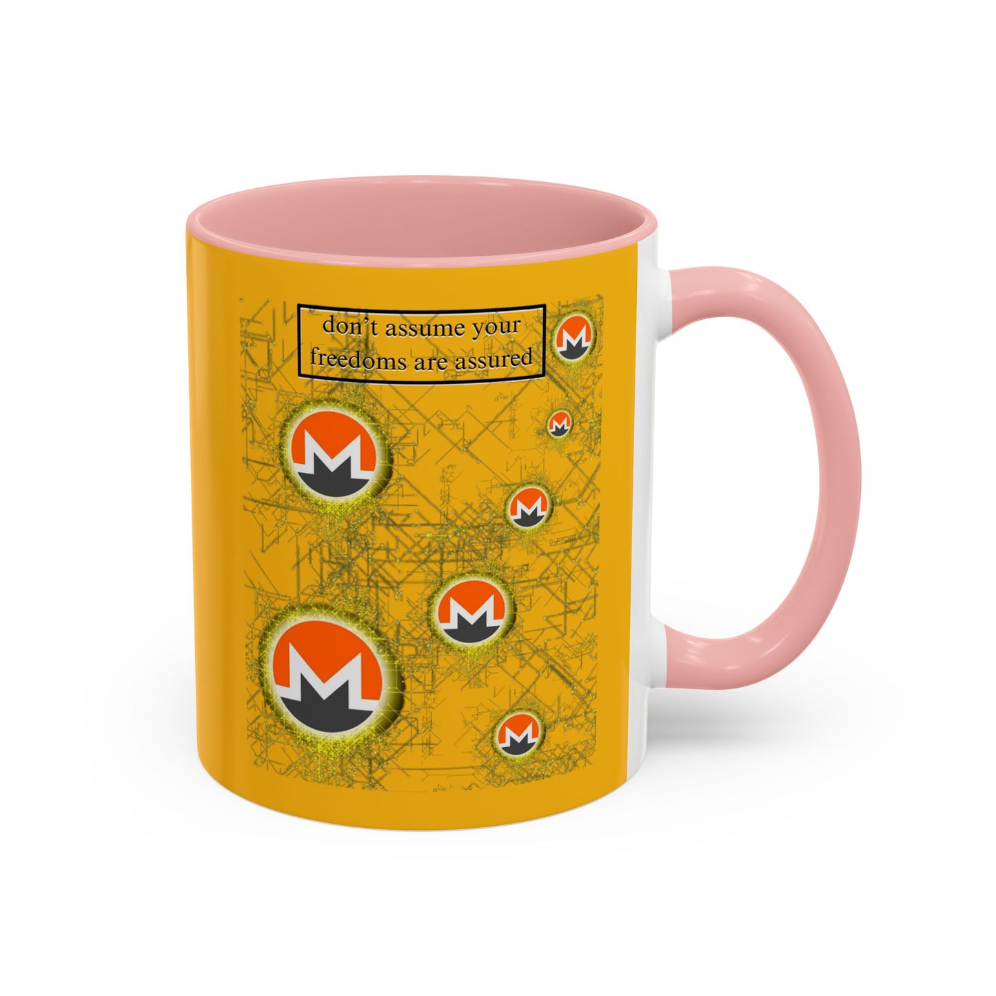 Monero (XMR) don't assume your freedoms are assured Yellow Accent Mug by cypherpunkgear.com
