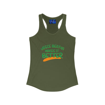 Uisce Beatha makes it better GNfont Women's Racerback Tank Top by cypherpunkgear.com