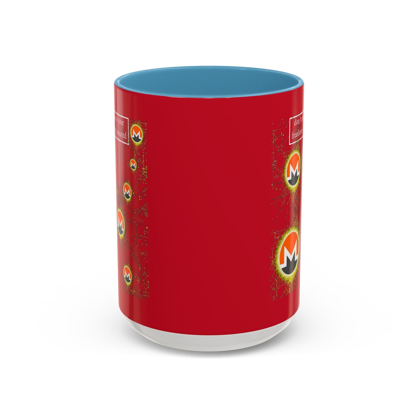 Monero (XMR) don't assume your freedoms are assured Red Accent Mug by cypherpunkgear.com