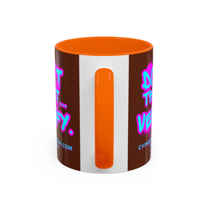 Don't Trust...Verify. Brown Accent Mug by cypherpunkgear.com