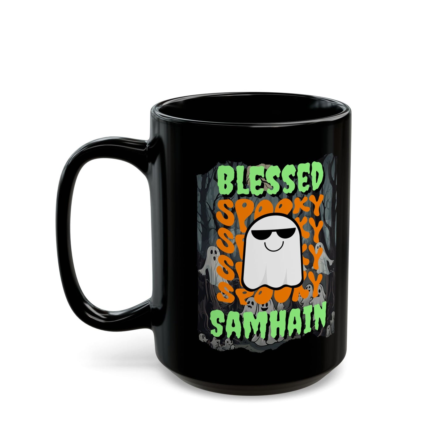 Spooky Blessed Samhain Ghost Green font Black Mug by CreepyCrafts.boo