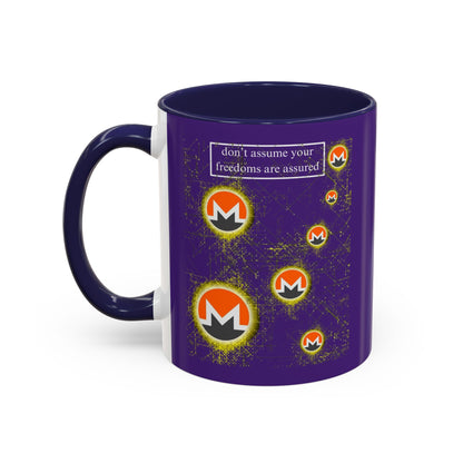 Monero (XMR) don't assume your freedoms are assured Purple Accent Mug by cypherpunkgear.com