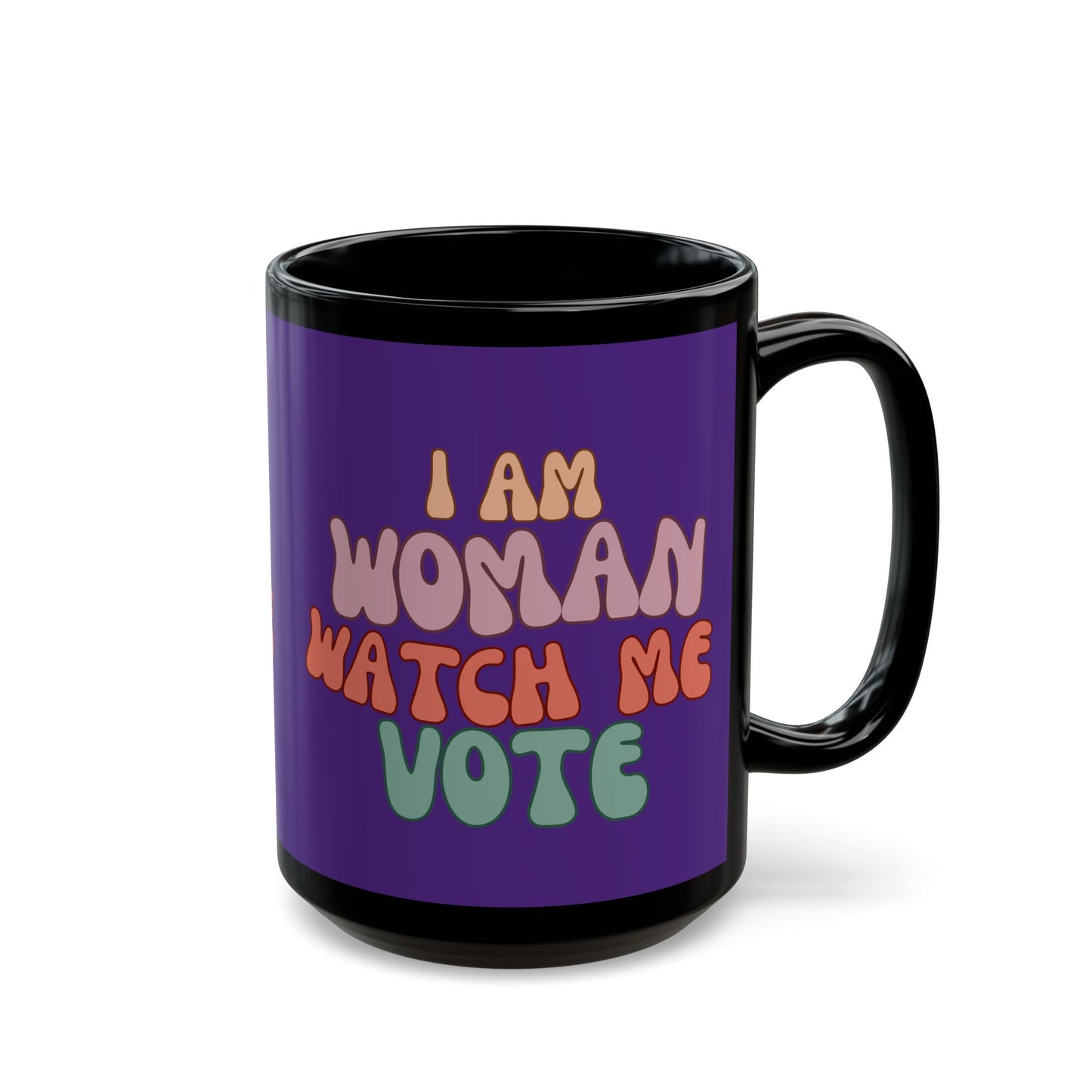 I Am Woman Watch Me Vote Purple Mug by cypherpunkgear.com
