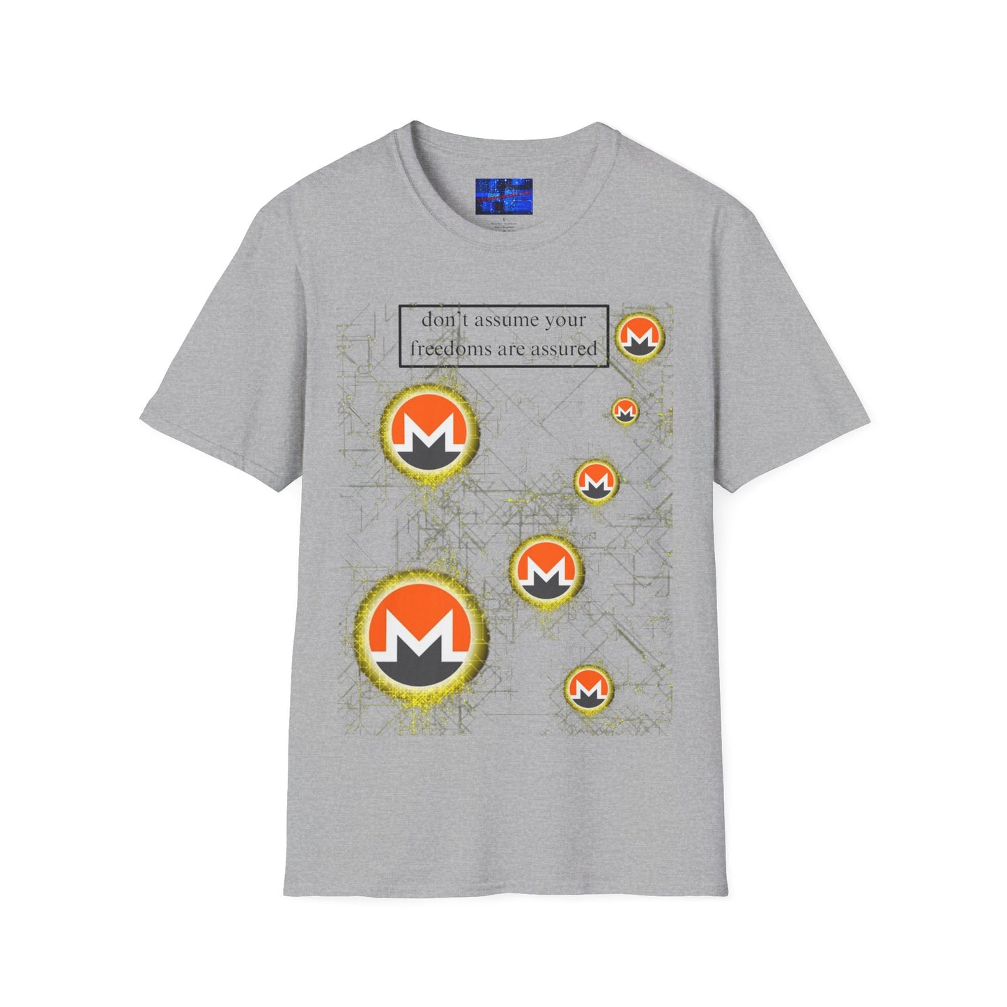 Monero (XMR) don't assume your freedoms are assured Light colors Unisex T-Shirt by cypherpunkgear.com