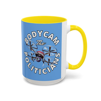 Bodycam the Politicians Drone Light Blue Accent Mug by cypherpunkgear.com