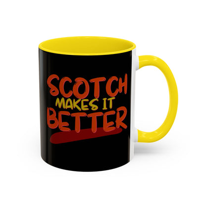 Scotch makes it better Accent Mug by cypherpunkgear.com