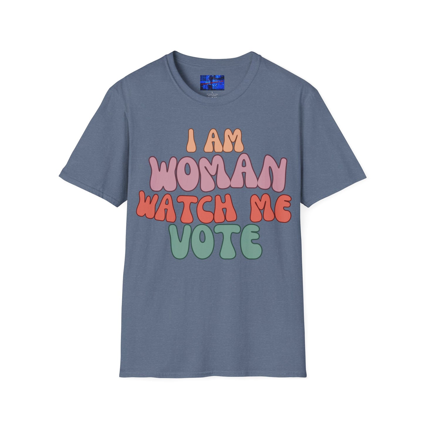 I Am Woman Watch Me Vote Dark colors Unisex T-Shirt by cypherpunkgear.com