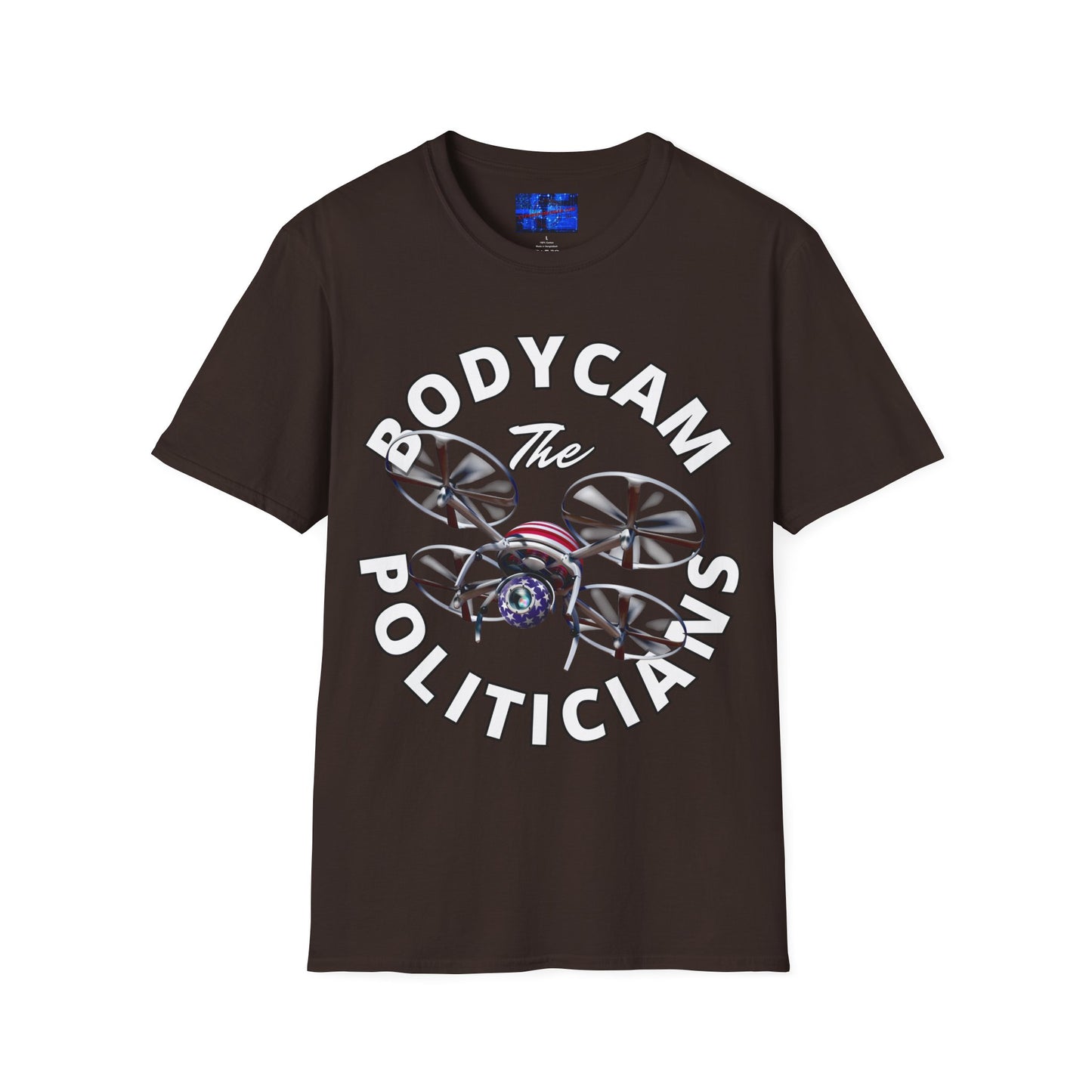 Bodycam the Politicians Drone Dark colors Unisex T-Shirt by cypherpunkgear.com