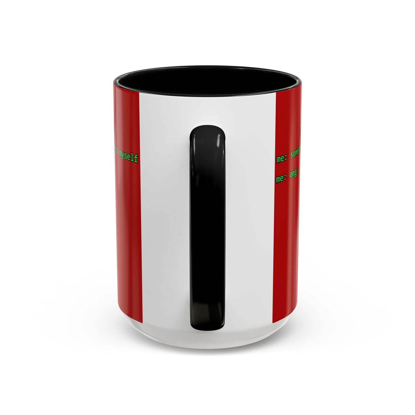 Sometimes I talk to myself - me: omg...same Red Accent Mug by cypherpunkgear.com