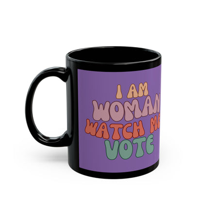 I Am Woman Watch Me Vote Light Purple Mug by cypherpunkgear.com