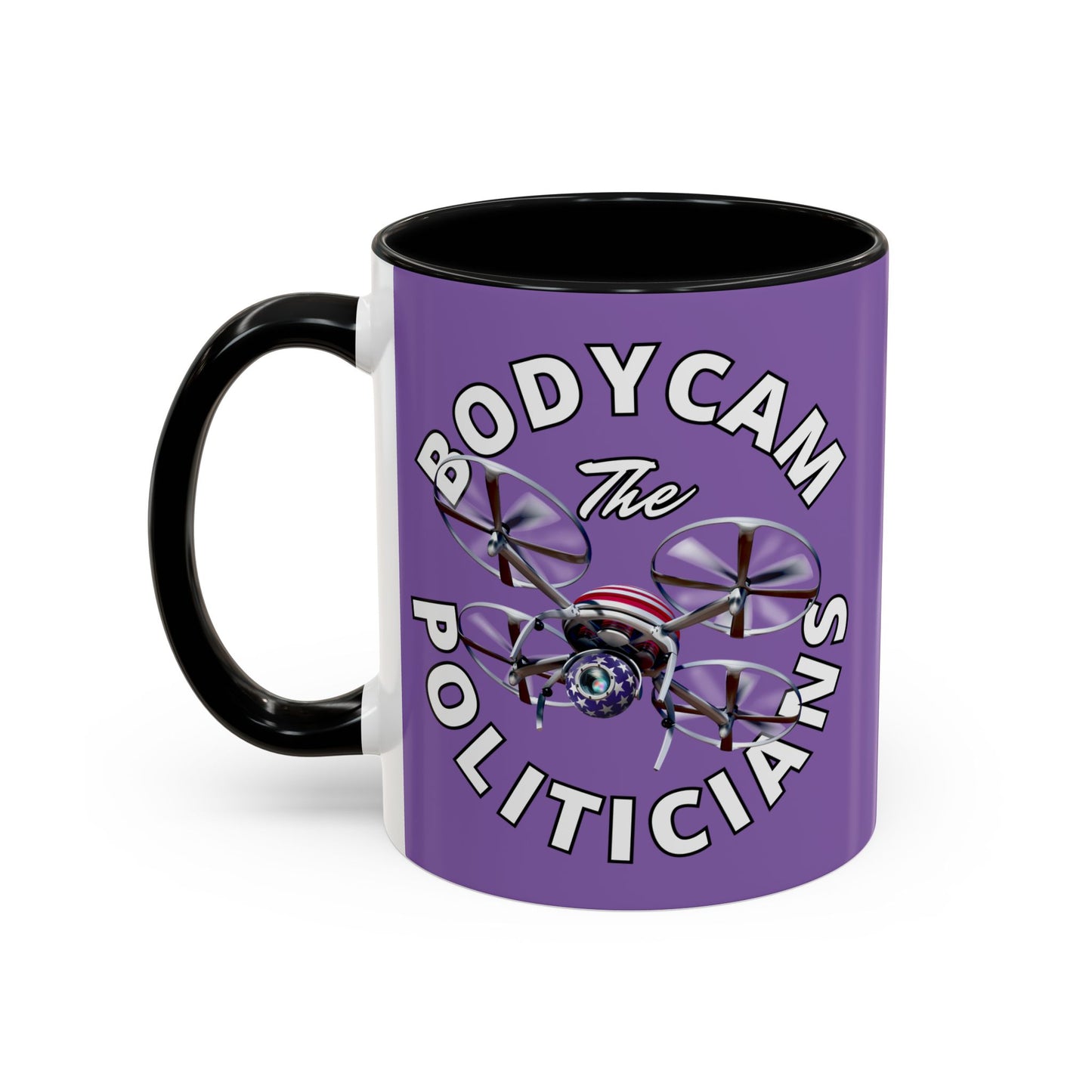 Bodycam the Politicians Drone Light Purple Accent Mug by cypherpunkgear.com
