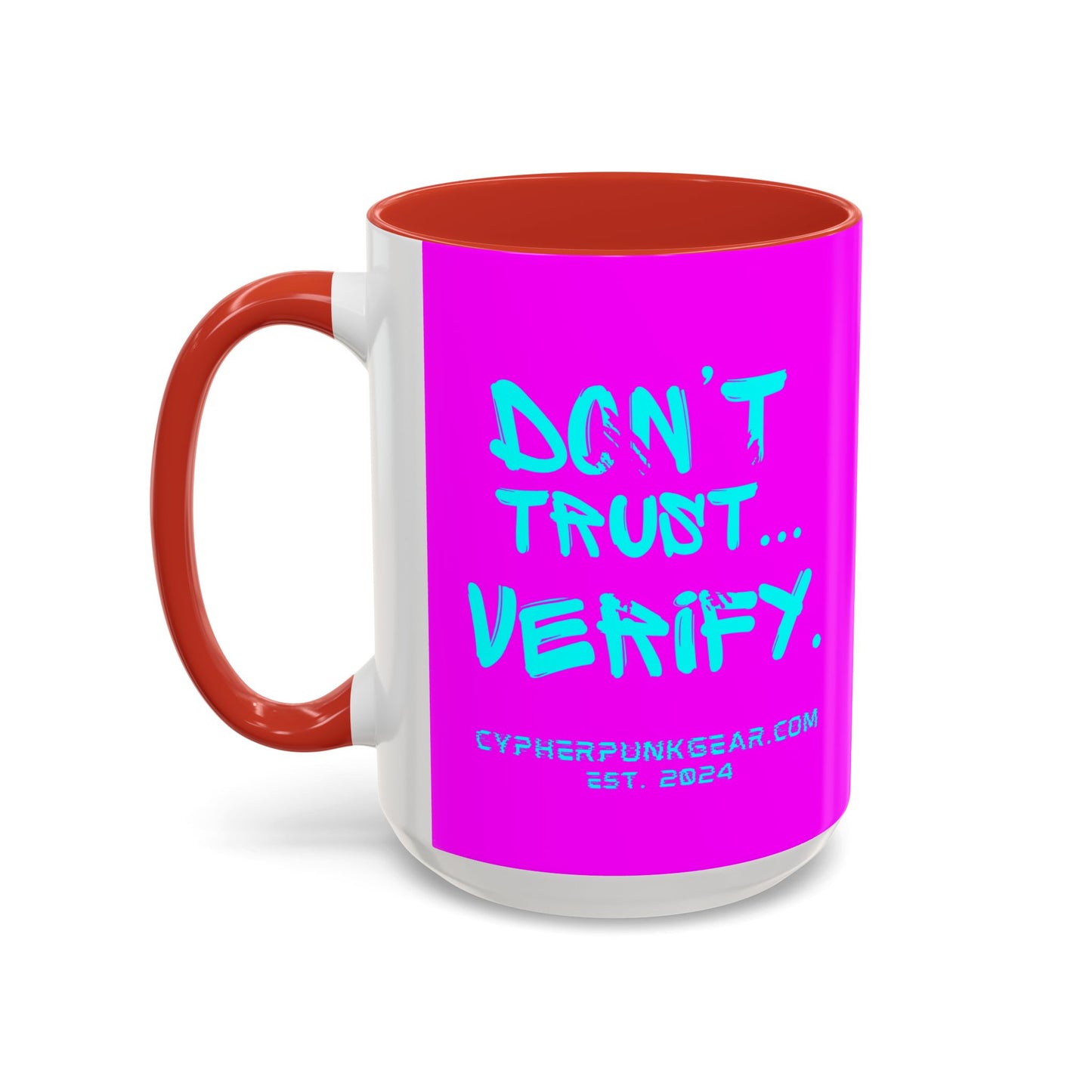 Don't Trust...Verify. Electric Magenta Accent Mug by cypherpunkgear.com