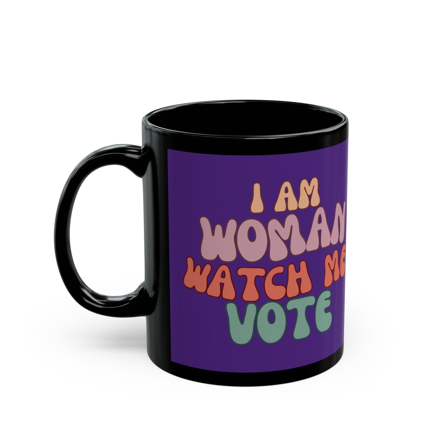 I Am Woman Watch Me Vote Purple Mug by cypherpunkgear.com