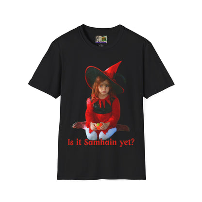 Is it Samhain yet? DKcolors Unisex T-Shirt by CreepyCrafts.boo