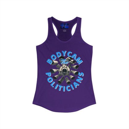 Bodycam the Politicians Cameras Women's Racerback Tank Top by cypherpunkgear.com