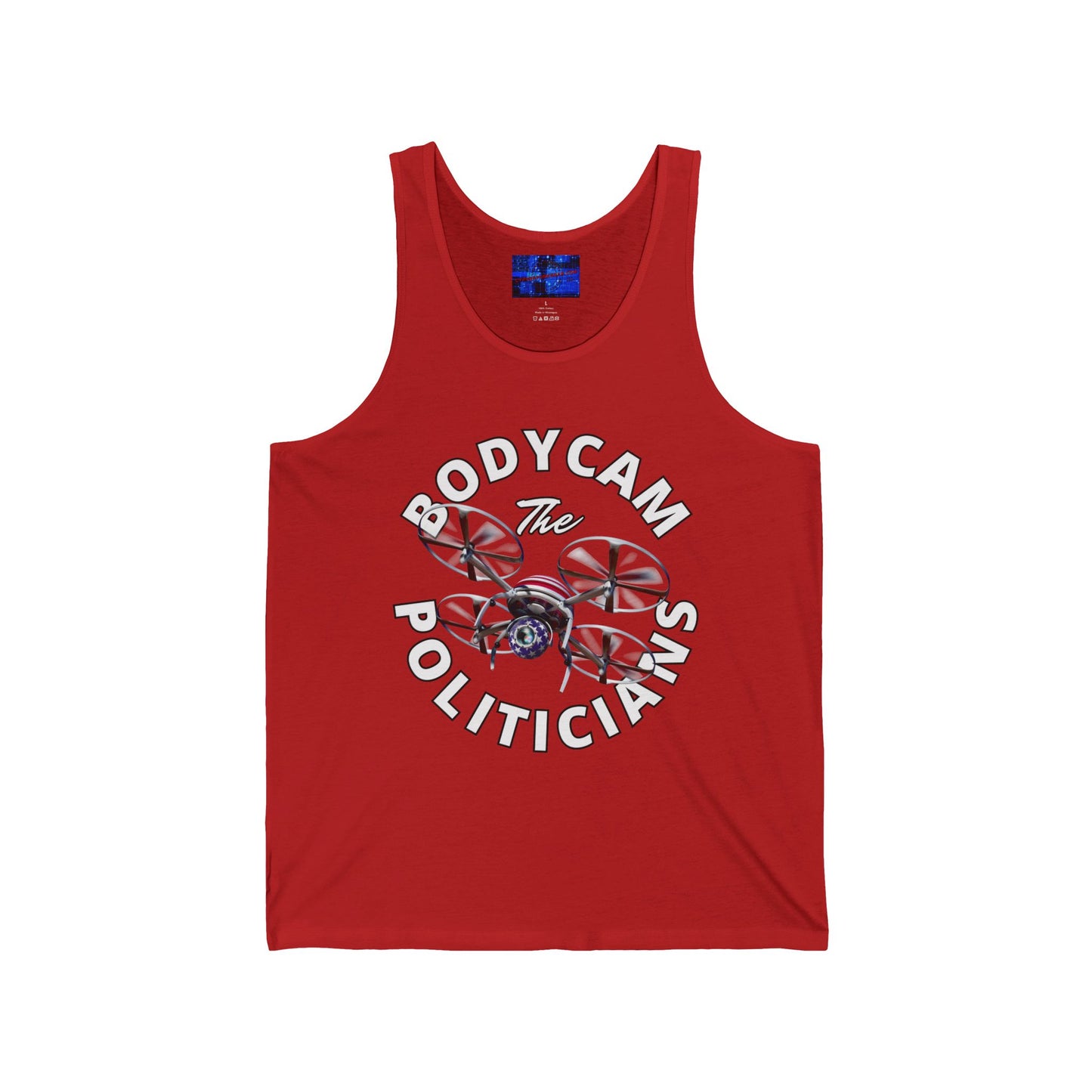 Bodycam the Politicians Drone Unisex Jersey Tank Top by cypherpunkgear.com
