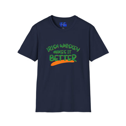 Irish Whiskey makes it better GNfont DKcolors Unisex T-Shirt by cypherpunkgear.com