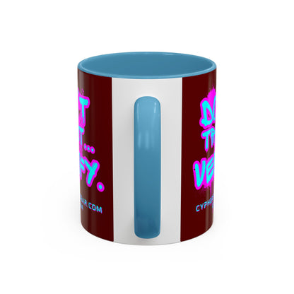 Don't Trust...Verify. Red Accent Mug by cypherpunkgear.com