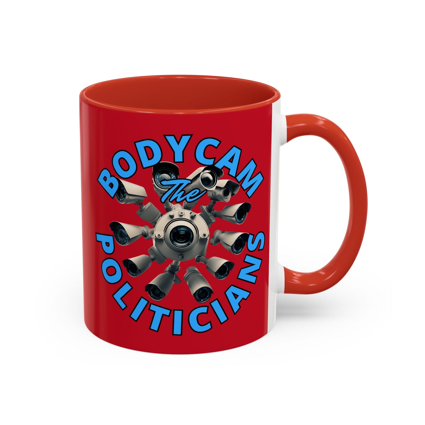 Bodycam the Politicians Cameras Red Accent Mug by cypherpunkgear.com