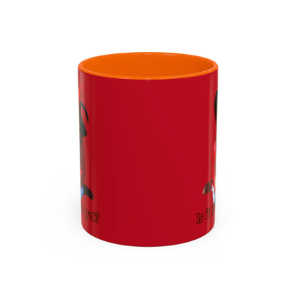 Is it Samhain yet? Red Accent Mug by CreepyCrafts.boo
