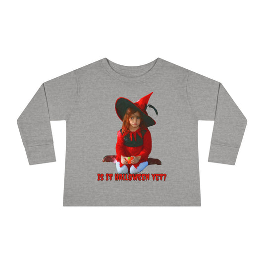Is it Halloween yet? Toddler Long Sleeve Tee by CreepyCrafts.boo
