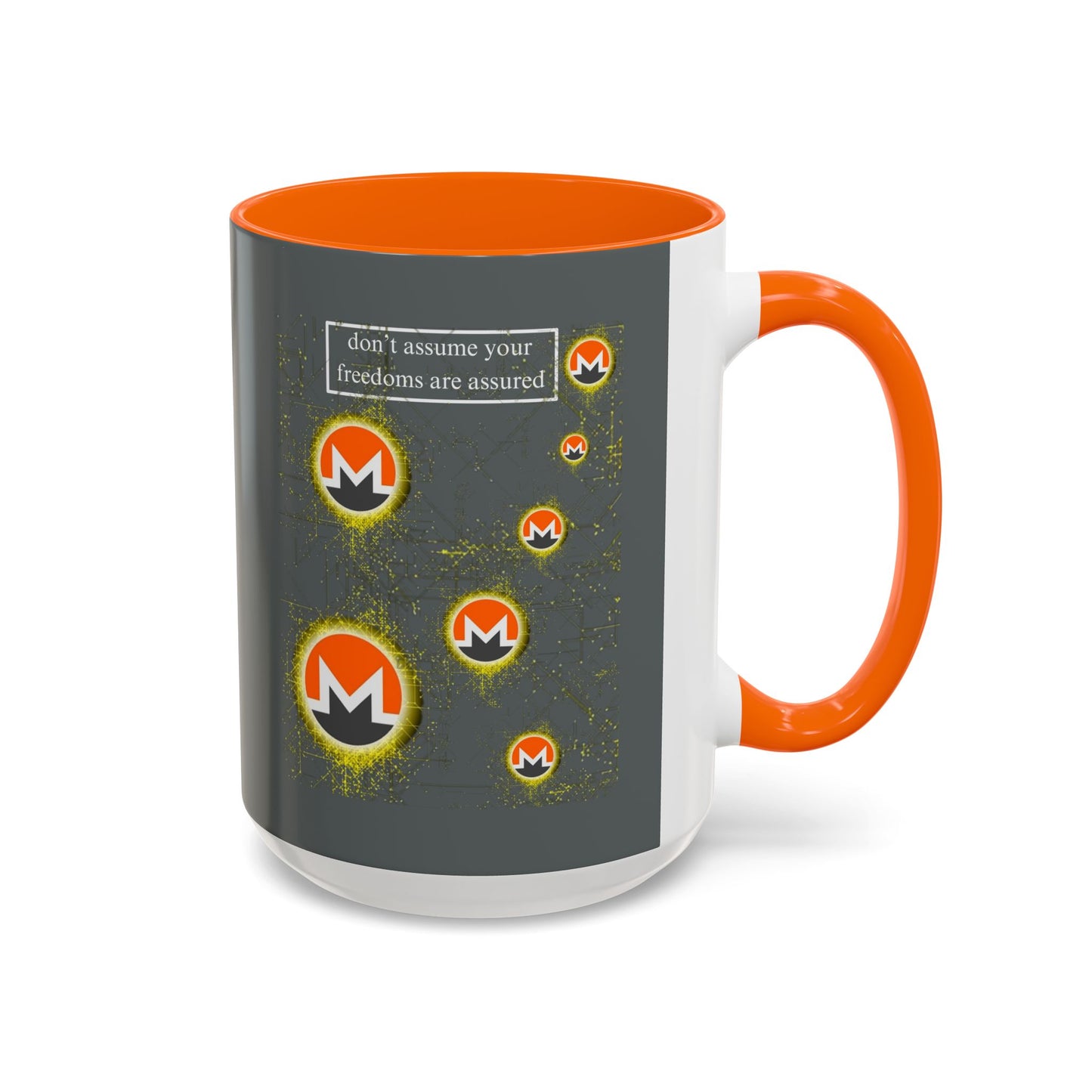 Monero (XMR) don't assume your freedoms are assured Grey Accent Mug by cypherpunkgear.com