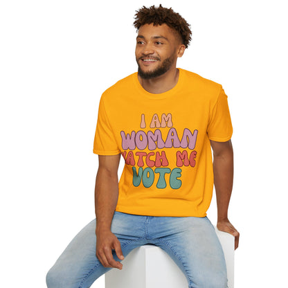 2-sided I Am Woman Watch Me Vote LTcolors Unisex T-Shirt by cypherpunkgear