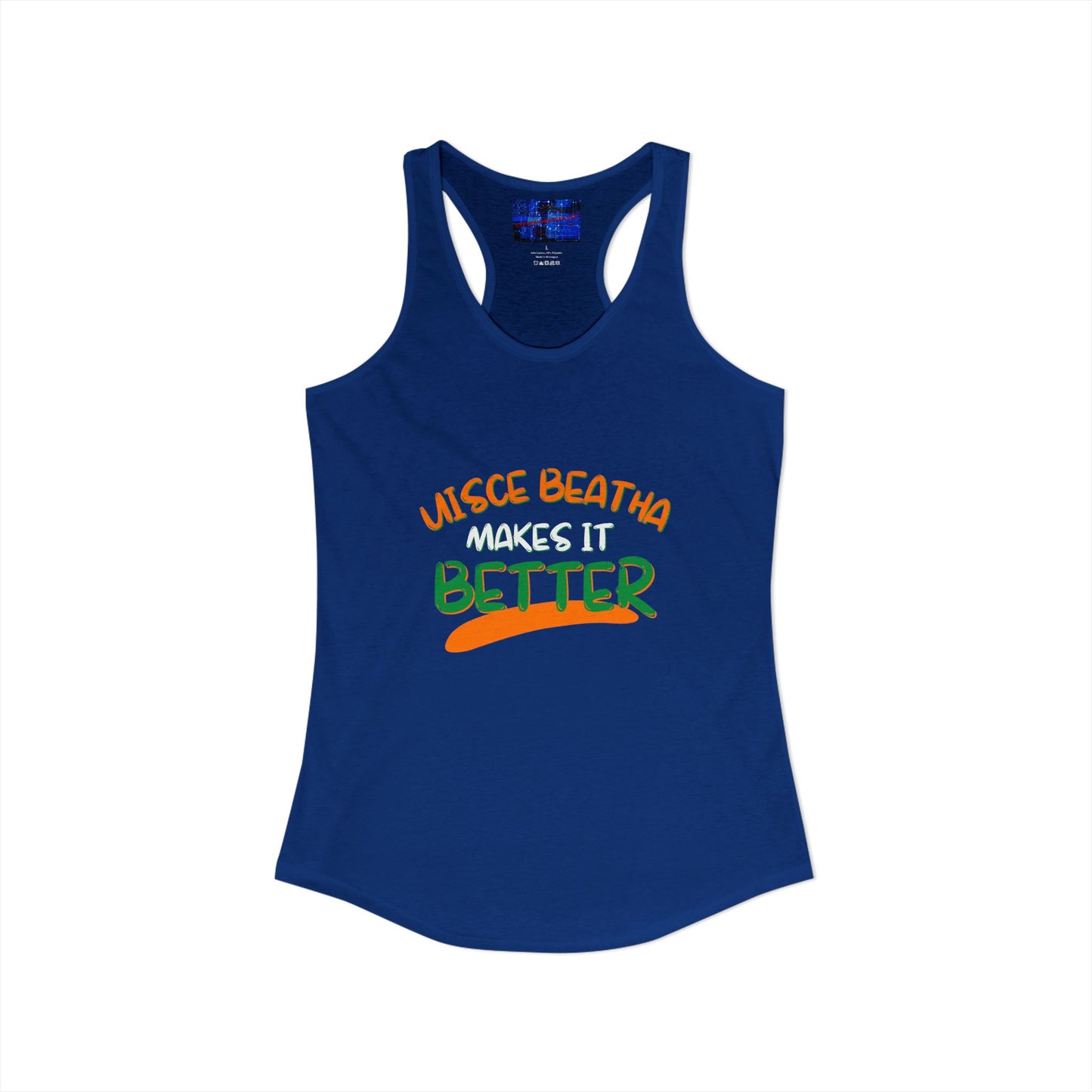 Uisce Beatha makes it better Orange, White, and Green font Women's Racerback Tank Top by cypherpunkgear.com