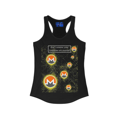 Monero (XMR) don't assume your freedoms are assured Dark colors Women's Racerback Tank Top by cypherpunkgear.com
