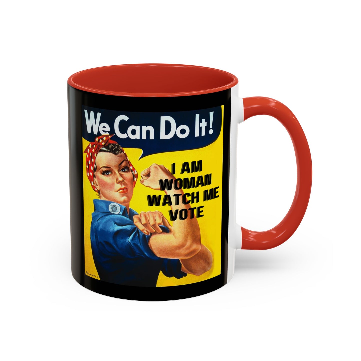 I Am Woman Watch Me Vote Rosie Black Accent Mug by cypherpunkgear.com