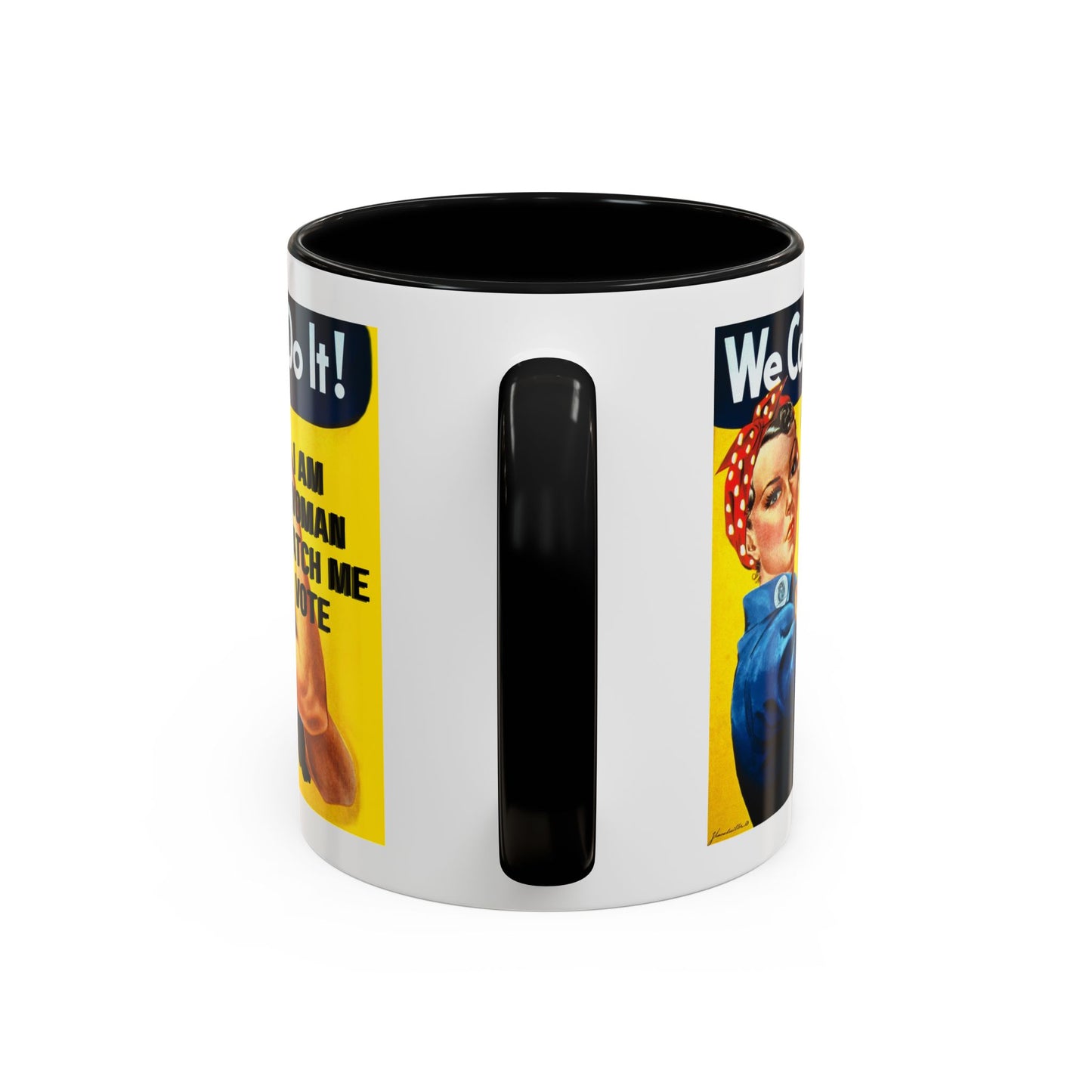 I Am Woman Watch Me Vote Rosie White Accent Mug by cypherpunkgear.com