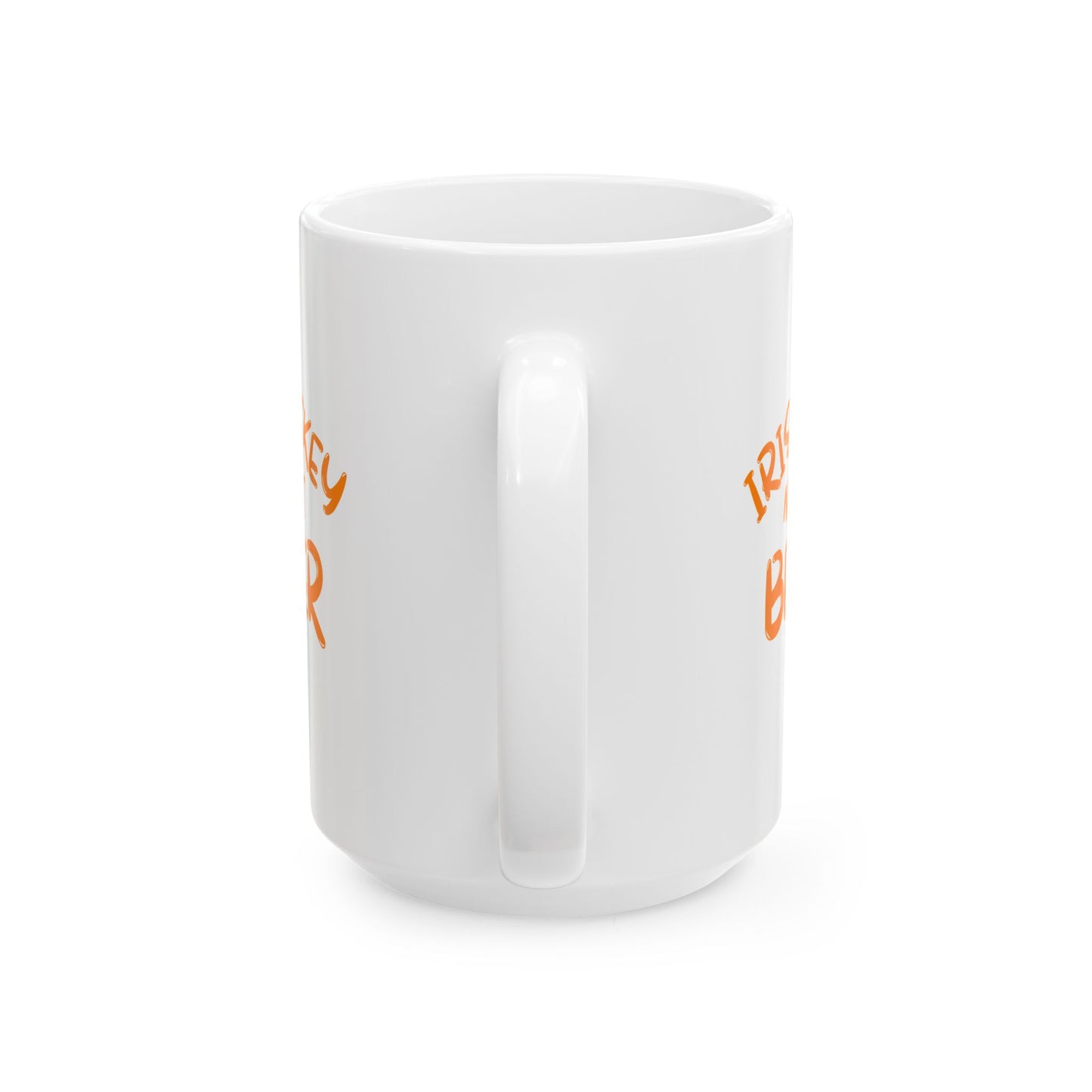 Irish Whiskey makes it better OGfont White Mug by cypherpunkgear.com