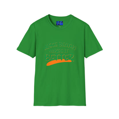 Uisce Beatha makes it better Green font Dark colors Unisex T-Shirt by cypherpunkgear.com