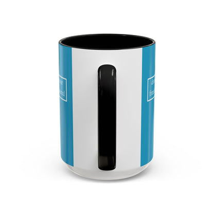 don't assume your freedoms are assured, White font, Turquoise Accent Mug by cypherpunkgear.com