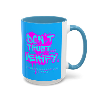 Don't Trust...Verify. Light Blue Accent Mug by cypherpunkgear.com