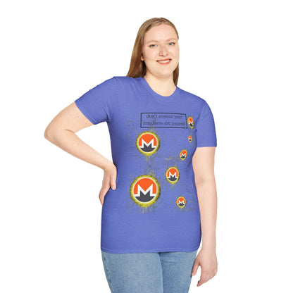 Monero (XMR) don't assume your freedoms are assured Light colors Unisex T-Shirt by cypherpunkgear.com