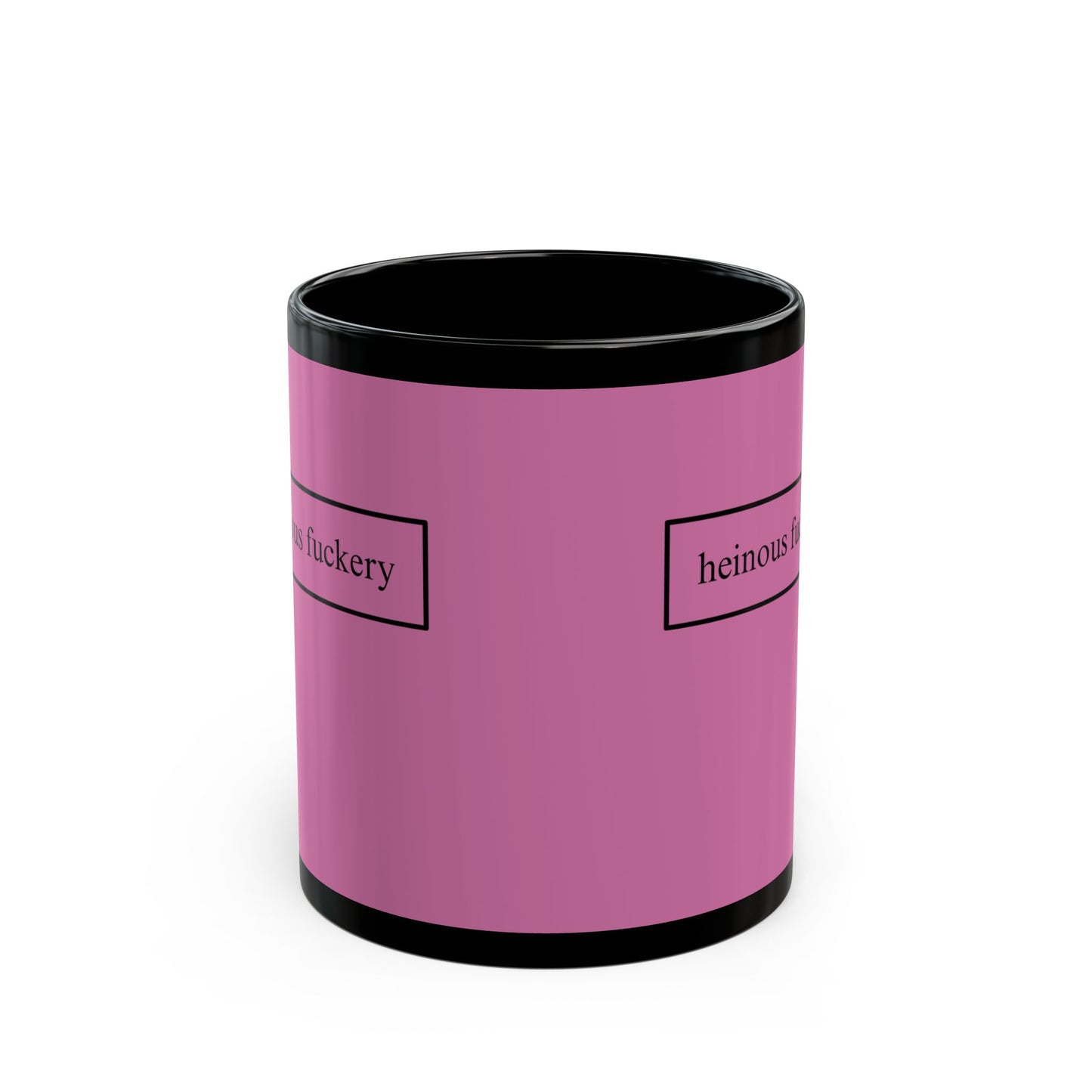Heinous Fuckery Pink Mug by cypherpunkgear.com