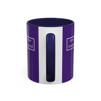 don't assume your freedoms are assured, White font, Dark Purple Accent Mug by cypherpunkgear.com