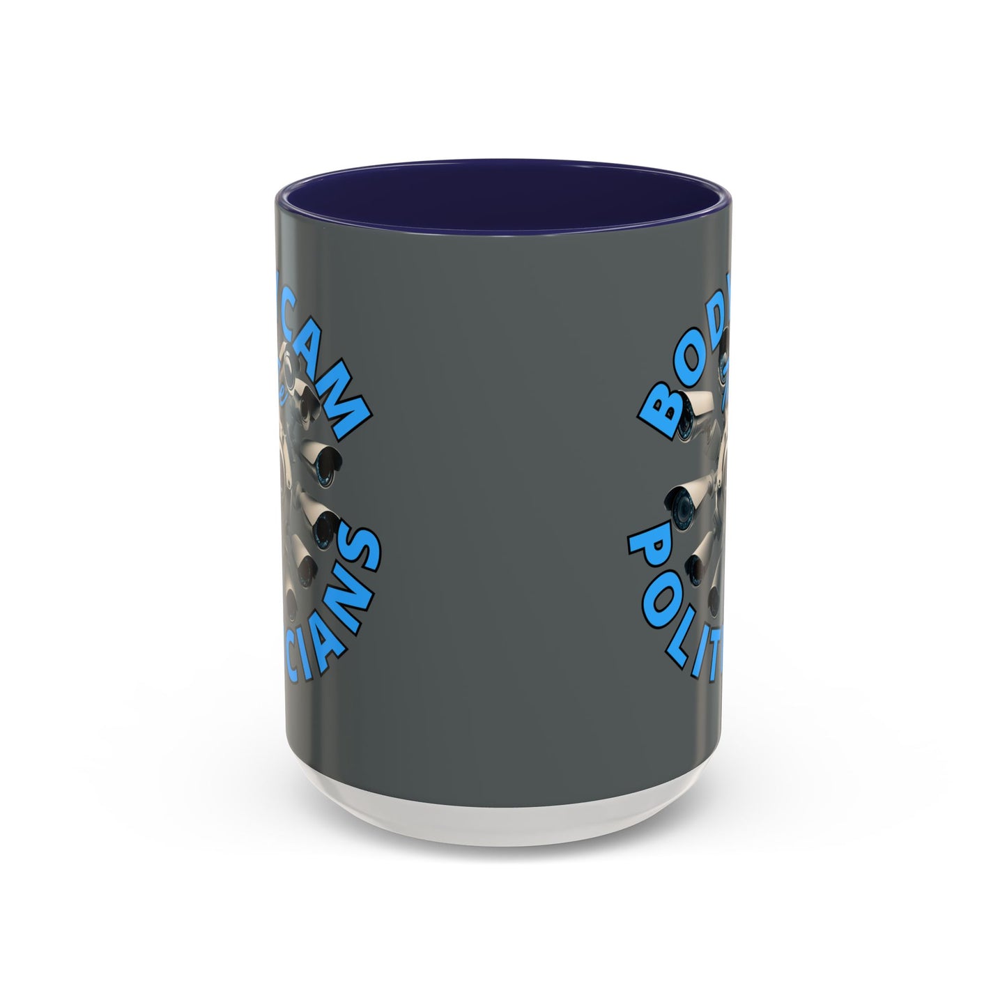 Bodycam the Politicians Cameras Grey Accent Mug by cypherpunkgear.com