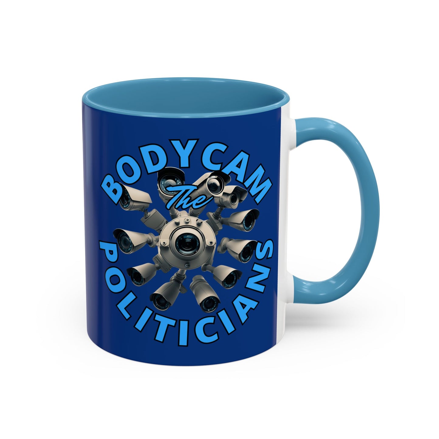Bodycam the Politicians Cameras Blue Accent Mug by cypherpunkgear.com