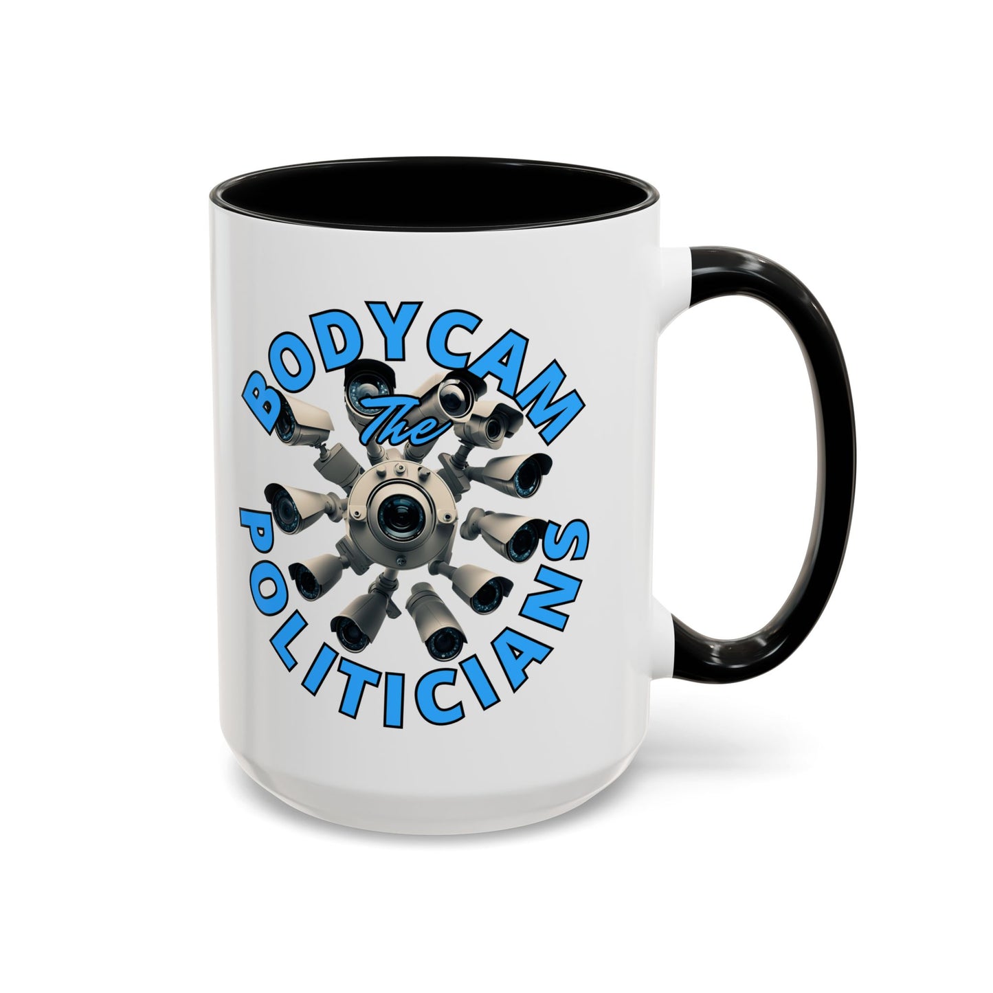 Bodycam the Politicians Cameras White Accent Mug by cypherpunkgear.com