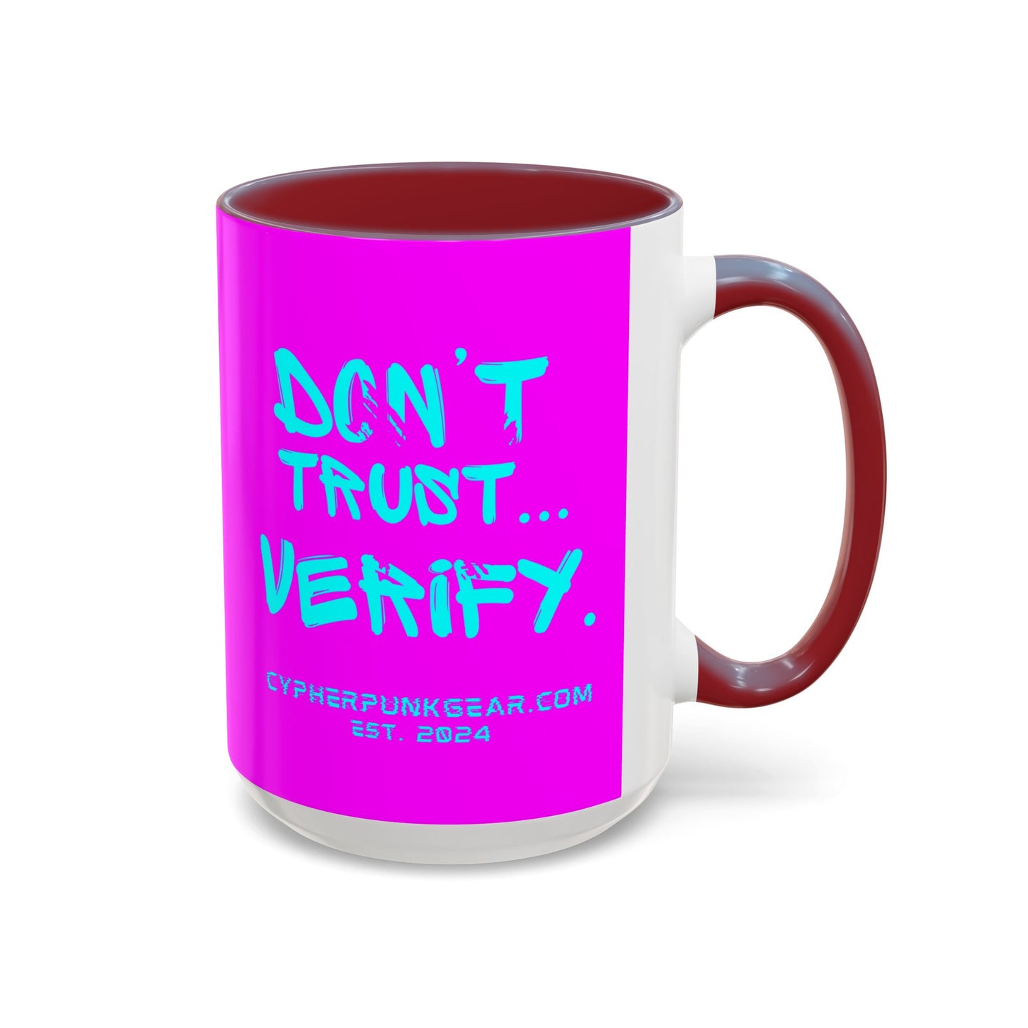 Don't Trust...Verify. Electric Magenta Accent Mug by cypherpunkgear.com