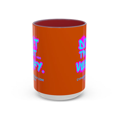 Don't Trust...Verify. Orange Accent Mug by cypherpunkgear.com