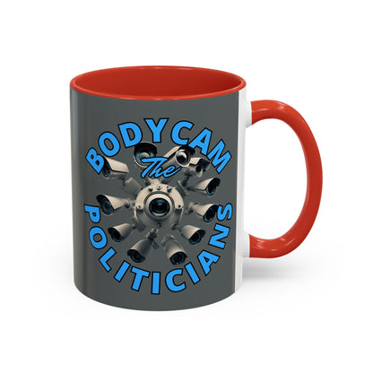 Bodycam the Politicians Cameras Grey Accent Mug by cypherpunkgear.com