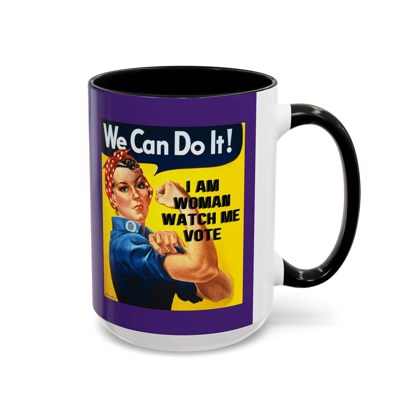 I Am Woman Watch Me Vote Rosie Purple Accent Mug by cypherpunkgear.com