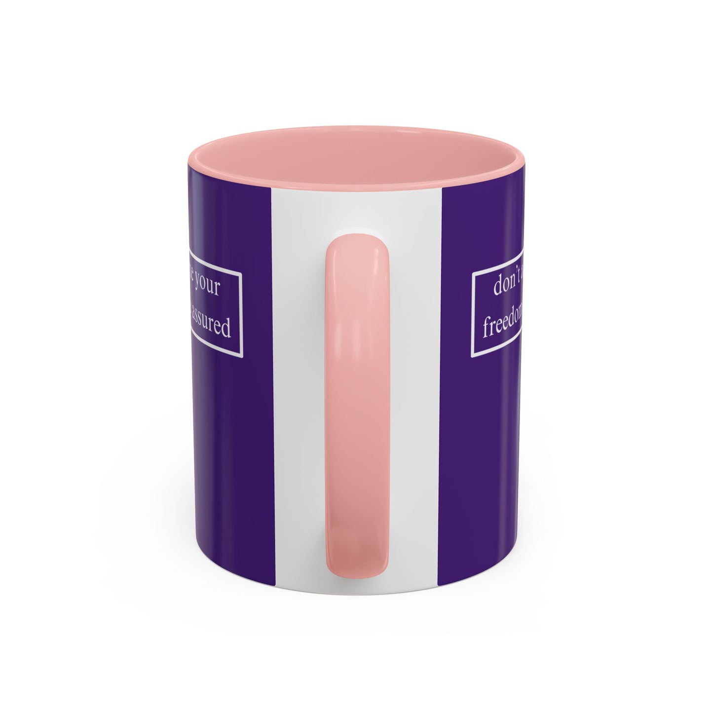 don't assume your freedoms are assured, White font, Dark Purple Accent Mug by cypherpunkgear.com
