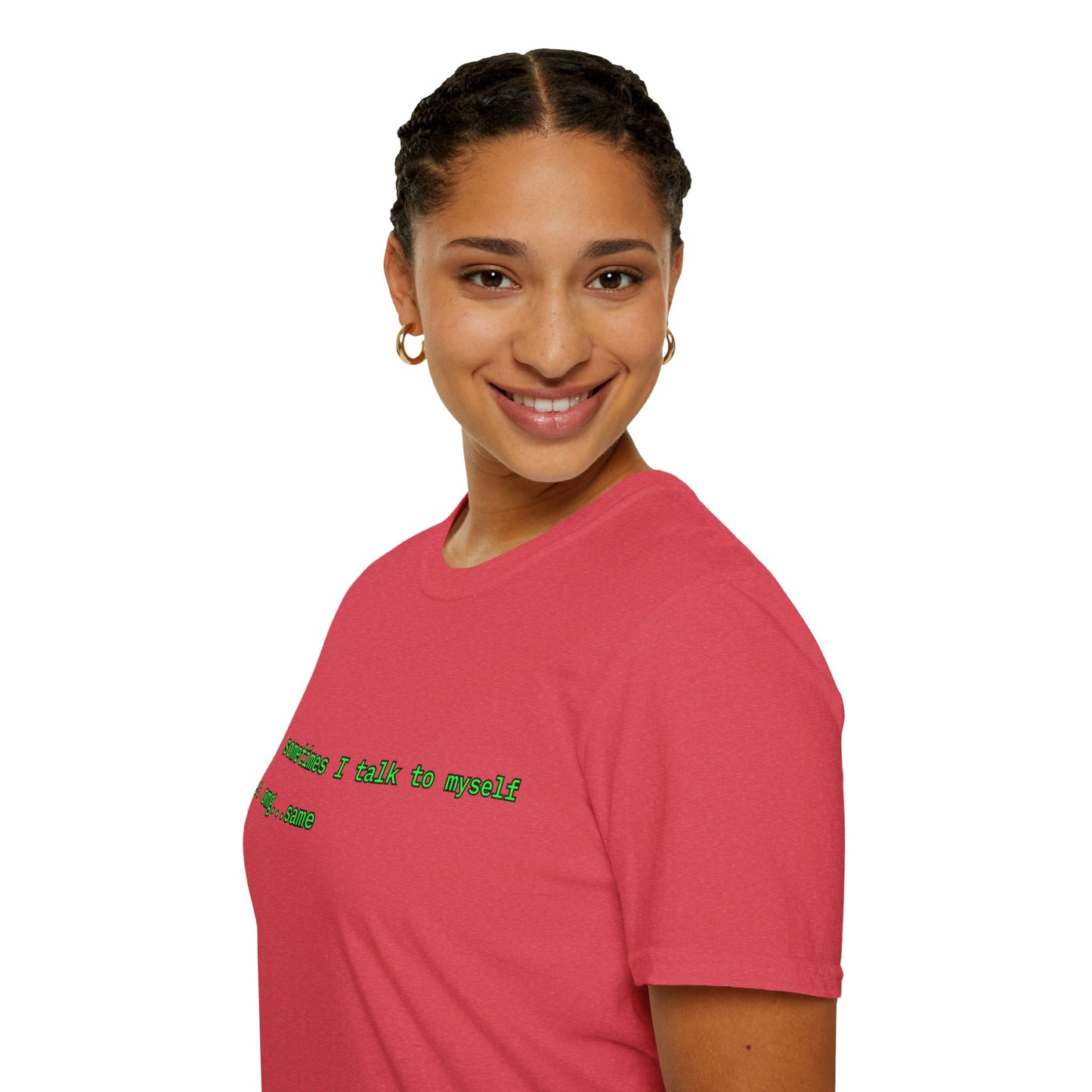 Sometimes I talk to myself - me: omg...same Light colors Unisex T-Shirt by cypherpunkgear.com