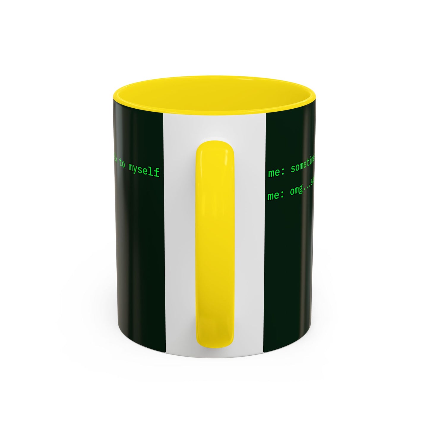 Sometimes I talk to myself - me: omg...same Dark Green Accent Mug by cypherpunkgear.com