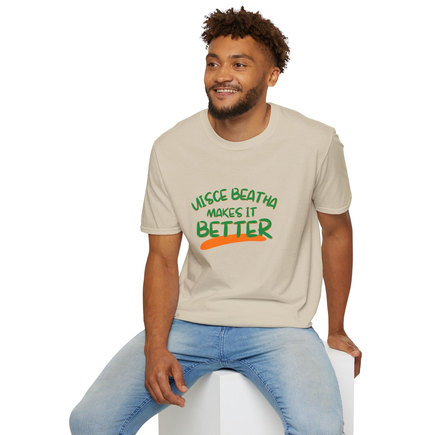 Uisce Beatha makes it better Green font Light colors Unisex T-Shirt by cypherpunkgear.com