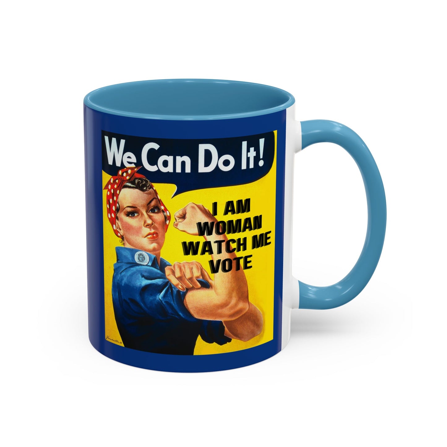 I Am Woman Watch Me Vote Rosie Dark Blue Accent Mug by cypherpunkgear.com